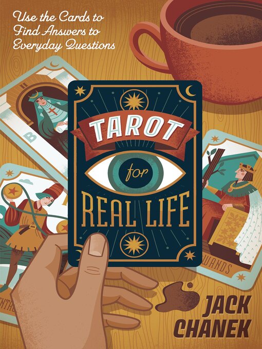 Title details for Tarot for Real Life by Jack Chanek - Available